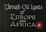 Image of oil fields Italy, 1926, second 21 stock footage video 65675076908