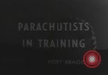 Image of American paratroopers Fort Bragg North Carolina USA, 1942, second 21 stock footage video 65675076956