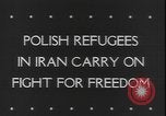 Image of Polish refugees Iran, 1943, second 3 stock footage video 65675077076