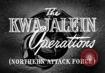 Image of Kwajalein Operations Pacific Ocean, 1944, second 40 stock footage video 65675077284