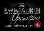 Image of Kwajalein Operations Pacific Ocean, 1944, second 45 stock footage video 65675077284