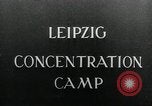 Image camp de concentration Leipzig Allemagne, 1945, de la seconde 5 séquences d'archives historiques vidéo 65675077468