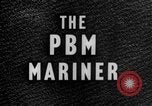 Standbild PBM Mariner Flugzeuge United States USA, 1944, aus Sekunde 36 historischem Filmmaterial Videoclip 65675077865