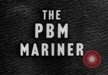Standbild PBM Mariner Flugzeuge United States USA, 1944, aus Sekunde 39 historischem Filmmaterial Videoclip 65675077865