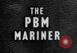 Standbild PBM Mariner Flugzeuge United States USA, 1944, aus Sekunde 40 historischem Filmmaterial Videoclip 65675077865