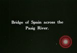 Immagine di Ponte di Spagna Isola di Luzon nelle Filippine, 1915, secondo 5 filmato di repertorio 65675078036