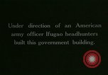 Image of Ifugao built government building Philippines, 1915, second 9 stock footage video 65675078047