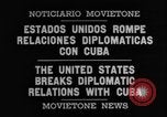 Standbild Die Vereinigten Staaten brechen die diplomatischen Beziehungen Havanna Kuba, 1961, aus Sekunde 4 historischem Filmmaterial Videoclip 65675078508