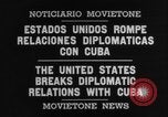 Standbild Die Vereinigten Staaten brechen die diplomatischen Beziehungen Havanna Kuba, 1961, aus Sekunde 9 historischem Filmmaterial Videoclip 65675078508