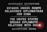 Standbild Die Vereinigten Staaten brechen die diplomatischen Beziehungen Havanna Kuba, 1961, aus Sekunde 12 historischem Filmmaterial Videoclip 65675078508