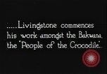 Image of David Livingstone Kuruman South Africa, 1925, second 36 stock footage video 65675078554