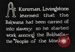 Immagine di David Livingstone Africa Kuruman Sud Africa, 1925, secondo 1 filmato di repertorio 65675078555