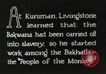 Immagine di David Livingstone Africa Kuruman Sud Africa, 1925, secondo 7 filmato di repertorio 65675078555
