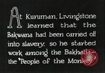 Immagine di David Livingstone Africa Kuruman Sud Africa, 1925, secondo 12 filmato di repertorio 65675078555