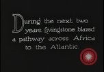 Image of David Livingstone Luanda Angola, 1925, second 4 stock footage video 65675078561