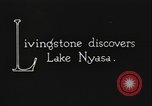 Standbild David Livingstone Afrika, 1925, aus Sekunde 3 historischem Filmmaterial Videoclip 65675078569