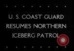 Image of United State Coast Guard International Ice Patrol Atlantic Ocean, 1946, second 16 stock footage video 65675078841