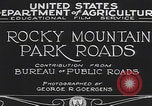 Immagine di Strade del Parco Nazionale delle Montagne Rocciose Colorado United States USA, 1927, secondo 9 filmato di repertorio 65675079621