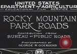 Immagine di Strade del Parco Nazionale delle Montagne Rocciose Colorado United States USA, 1927, secondo 15 filmato di repertorio 65675079621