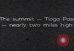 Standbild Fahrt durch den Tioga Mountain Pass California United States USA, 1937, aus Sekunde 17 historischem Filmmaterial Videoclip 65675079630