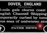 Immagine di Tempesta di metà inverno a Dover Inghilterra Dover Inghilterra Regno Unito, 1925, secondo 14 filmato di repertorio 65675079640