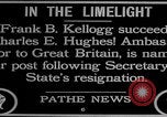 Image Frank B Kellogg devient secrétaire d'État United States USA, 1925, de la seconde 3 séquences d'archives historiques vidéo 65675079642