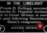 Image Frank B Kellogg devient secrétaire d'État United States USA, 1925, de la seconde 9 séquences d'archives historiques vidéo 65675079642