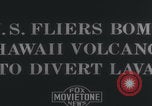 Image of United States Army Air Corps bombs lava flow Hawaii USA, 1935, second 6 stock footage video 65675079793