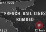 Image of Allied bombing France France, 1944, second 3 stock footage video 65675079834