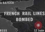 Image of Allied bombing France France, 1944, second 4 stock footage video 65675079834