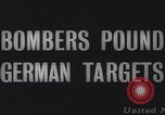 Image of US Ninth Air Force carpet bomb Germany Germany, 1945, second 3 stock footage video 65675080055