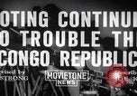 Image of Congo Crisis Leopoldville riot Leopoldville Congo, 1960, second 3 stock footage video 65675080227