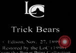 Image of trained bears perform tricks United States USA, 1899, second 5 stock footage video 65675080665