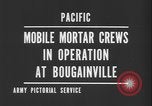 Image of US Army mobile mortar crew Bougainville Island Papau New Guinea, 1944, second 7 stock footage video 65675080947